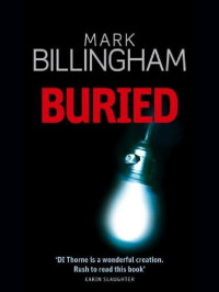 Mark Billingham — 6 Buried