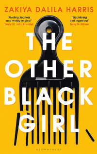 Zakiya Dalila Harris — The Other Black Girl