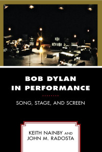 Keith Nainby — Bob Dylan in Performance