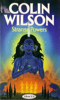 Colin Wilson — Strange Powers