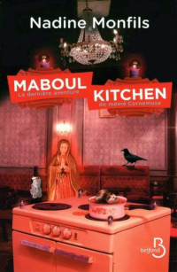 Monfils, Nadine [Monfils, Nadine] — Meme Cornemuse - 05 - Maboul kitchen