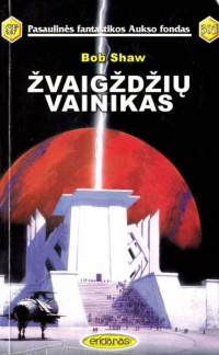 Bob Shaw — Žvaigždžių vainikas