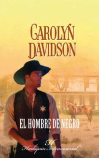 Carolyn Davidson — El Hombre De Negro