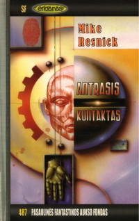 Mike Resnick — Antrasis kontaktas