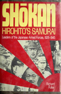 Richard Fuller — Shōkan, Hirohito's samurai