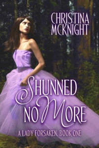 Christina McKnight — Shunned No More