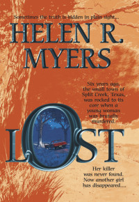 Helen R. Myers — Lost