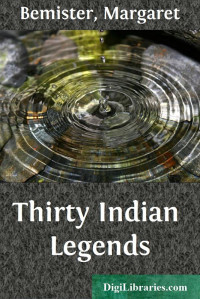 Margaret Bemister — Thirty Indian Legends