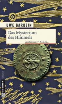 Uwe Gardein — Das Mysterium des Himmels