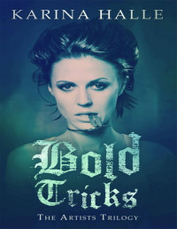 Halle, Karina — Bold Tricks