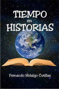 Fernando Hidalgo Cutillas — Tiempo en historias