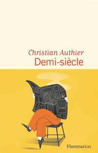 Christian Authier — Demi-siècle