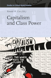 Ronald W. Cox — Capitalism and Class Power