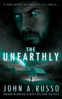 John A. Russo — The Unearthly