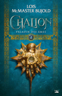 Lois McMaster Bujold [Bujold, Lois McMaster] — Paladin des âmes