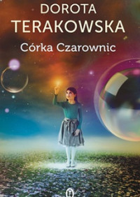 Dorota Terakowska — Córka Czarownic