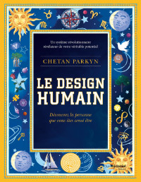 Parkyn, Chetan — Le design humain (French Edition)