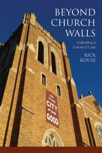 Rick Rouse — Beyond Church Walls