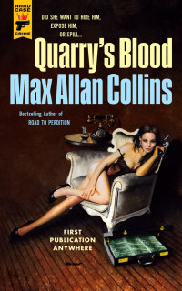 Max Allan Collins — Quarry's Blood