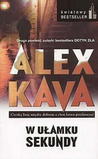 KAVA ALEX — W ulamku sekundy