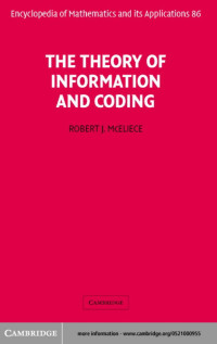 McEliece, Robert; — Theory of Information and Coding