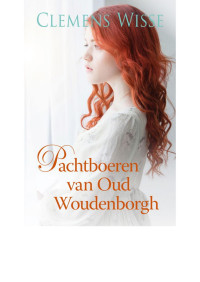 Clemens Wisse — Pachtboeren van Oud Woudenborgh