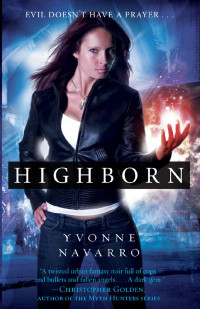 Yvonne Navarro — Highborn
