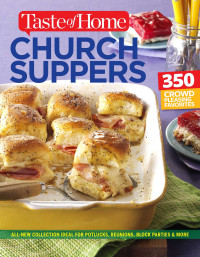 Editors at Taste of Home — Taste of Home Church Supper Cookbook—New Edition