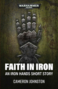 Cameron Johnston — Faith in Iron