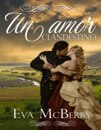 Eva McBerry — Un amor clandestino