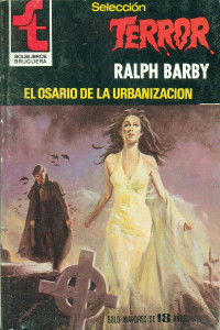 Ralph Barby — El osario de la urbanización