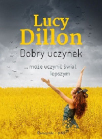 Lucy Dillon — Dobry Uczynek