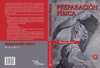 Augusto Pila Teleña — Preparación Física Nivel 1 (Preparación Física I,II y III) (Spanish Edition)