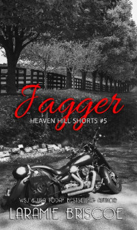 Laramie Briscoe — Jagger (Heaven Hill Shorts Book 5)