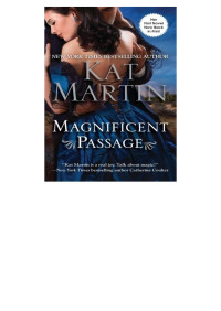 Kat Martin — Magnificent Passage