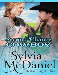 Sylvia McDaniel — Second Chance Cowboy