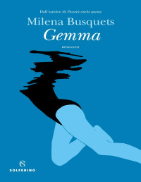 Milena Busquets — Gemma