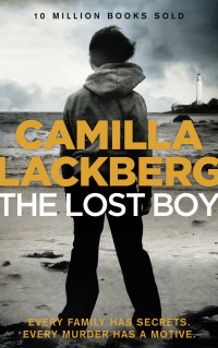 Camilla Lackberg — The Lost Boy - Fjällbacka/ Patrik Hedstrom #07