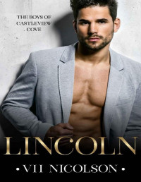 VH Nicolson — Lincoln: (The Boys of Castleview Cove Book 1)