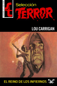 Lou Carrigan [Carrigan, Lou] — El reino de los infiernos