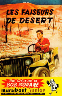 Vernes, Henri — Les faiseurs de désert