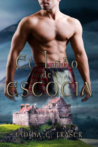 Emma G. Fraser — El lobo de Escocia