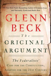 Glenn Beck — The Original Argument