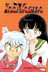 Rumiko Takahashi — Inuyasha (VIZBIG Edition), Vol. 4