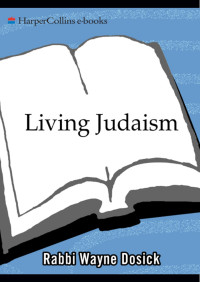 Wayne D. Dosick — Living Judaism