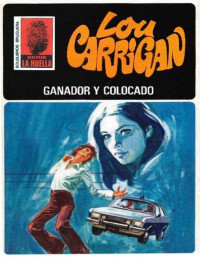 Lou Carrigan — Ganador y colocado (2ª Ed.)