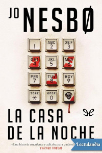 Jo Nesbø — La casa de la noche