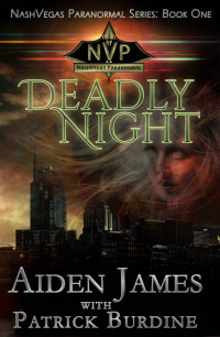 Aiden James — Deadly Night
