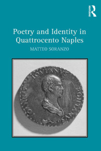 Dr Matteo Soranzo — Poetry and Identity in Quattrocento Naples