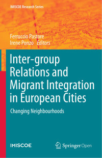 Ferruccio Pastore & Irene Ponzo — Inter-group Relations and Migrant Integration in European Cities